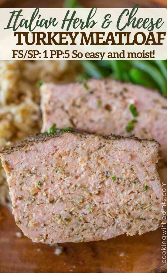 Weight Watchers Italian Turkey Meatloaf is just 1 Freestyle Smart Point for ¼ the recipe! And so easy!