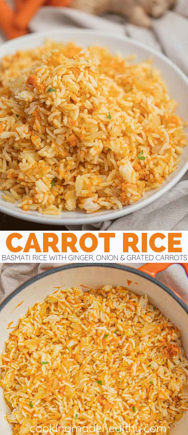 Carrot Rice (with Basmati Rice & Ginger) - Cooking Made Healthy