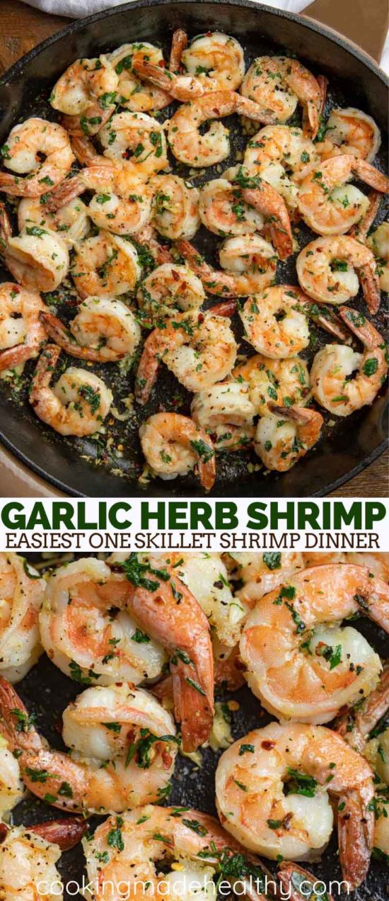 Garlic Herb Shrimp made with olive oil, fresh herbs, lemon and garlic. This is the easiest one skillet shrimp dinner! #shrimp #garlicshrimp #garlic #healthy #recipe #best #easyrecipe #cookingmadehealthy