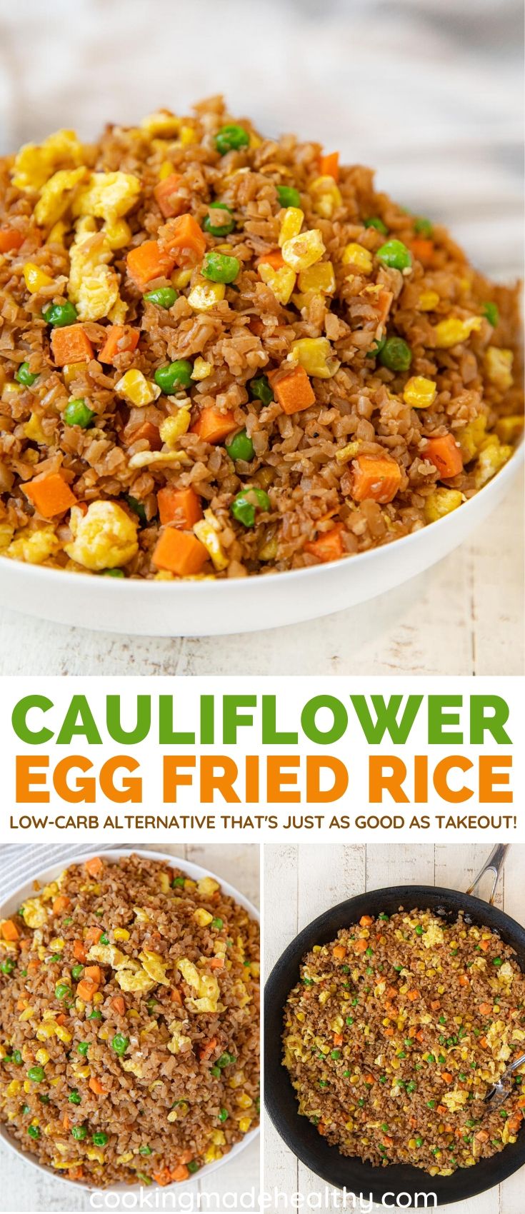 BEST EVER Cauliflower Egg Fried Rice (w/egg) - Cooking Made Healthy