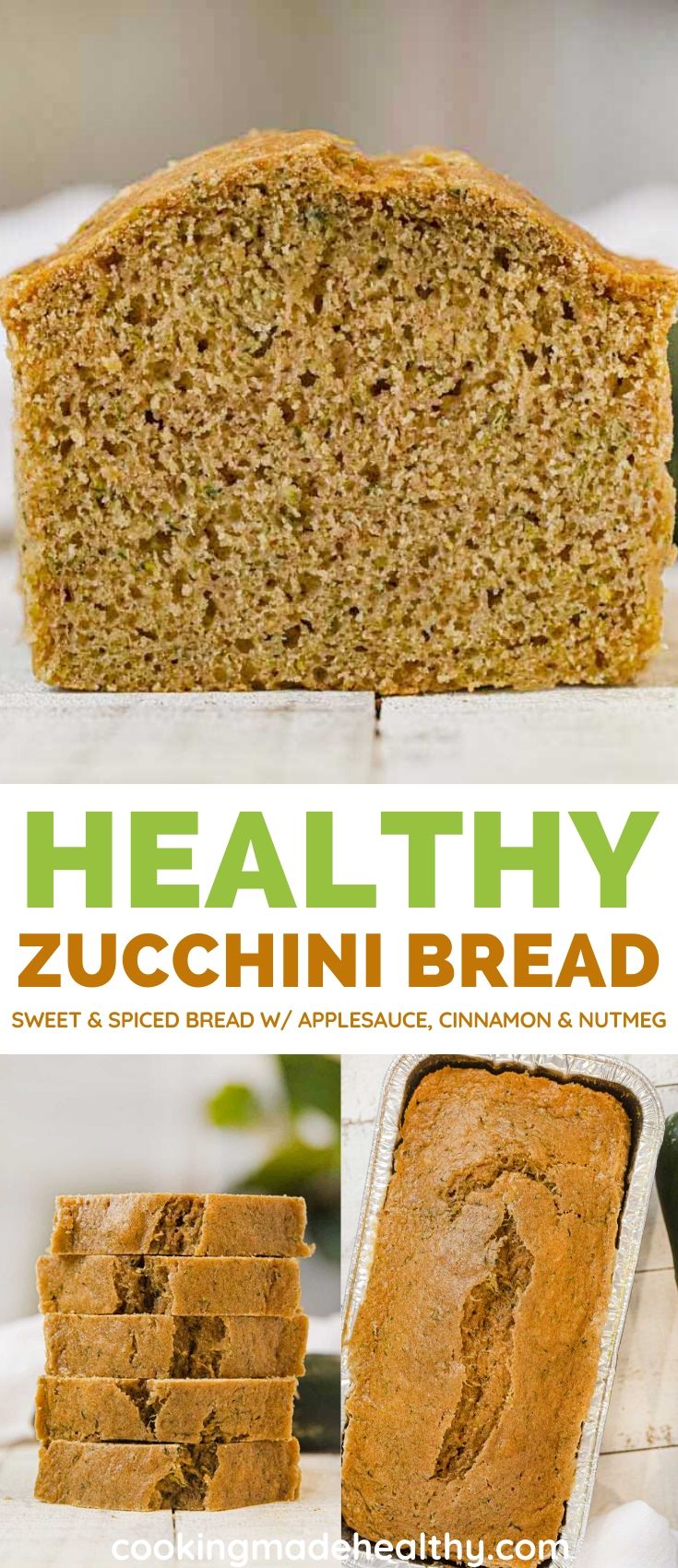 Whole Wheat Healthy Zucchini Bread Recipe Cooking Made Healthy