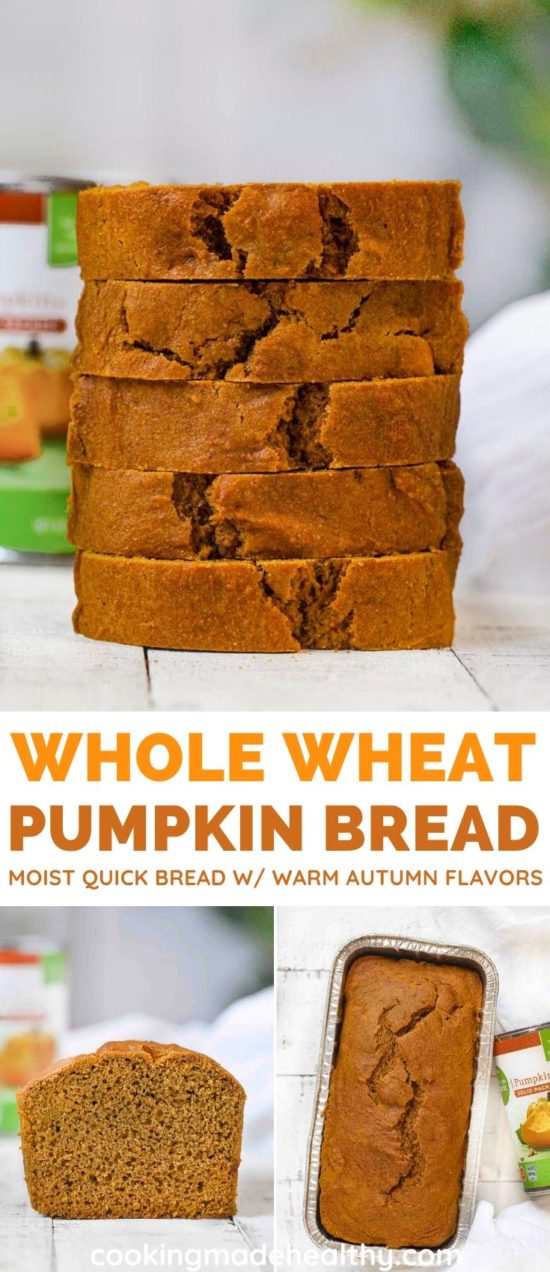 Whole Wheat Pumpkin Bread Recipe - Cooking Made Healthy