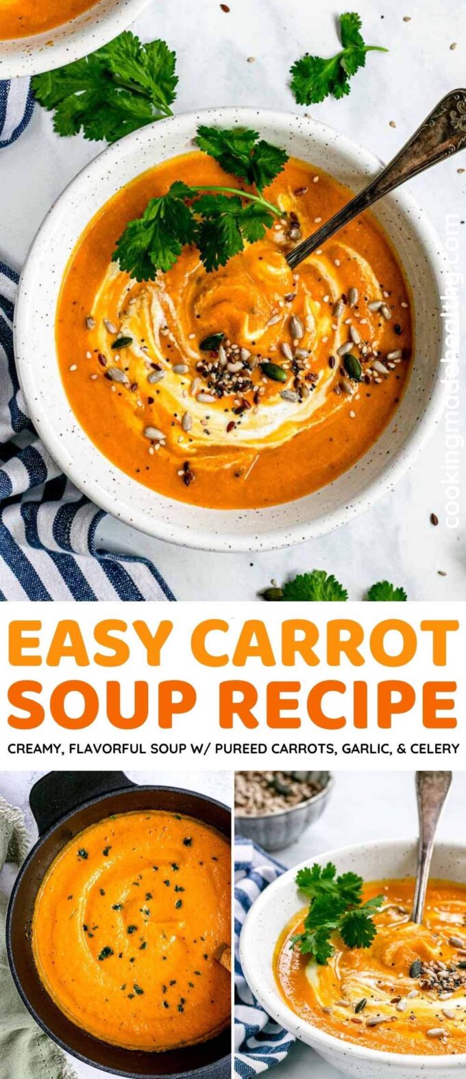 Carrot Soup Recipe - Cooking Made Healthy