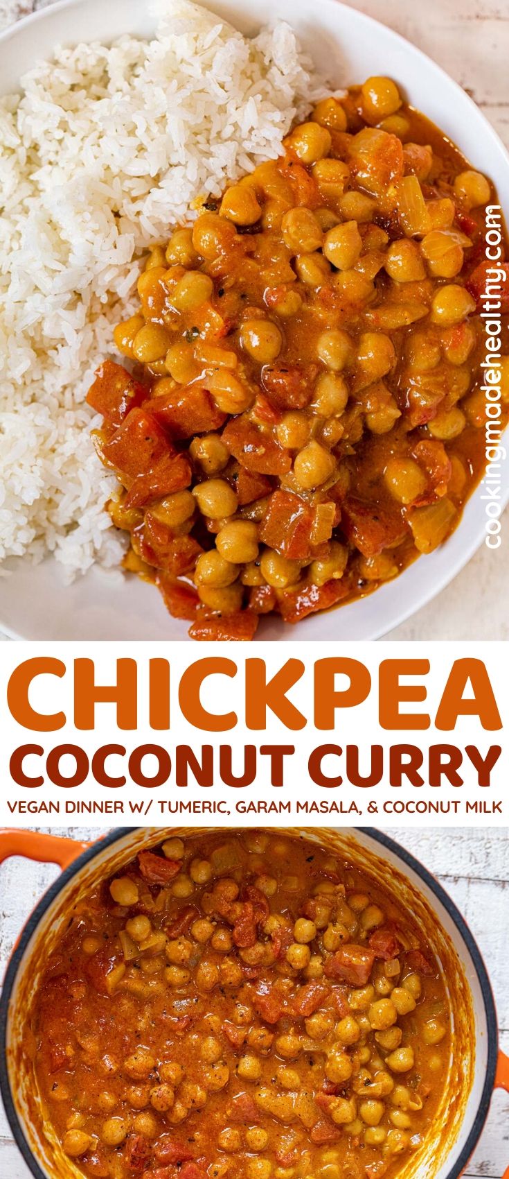 Chickpea Coconut Curry Recipe- Cooking Made Healthy