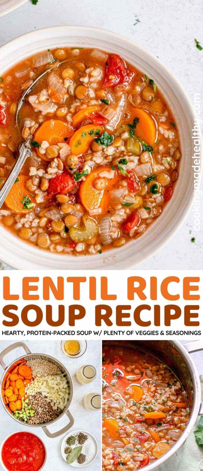 Lentil Rice Soup Recipe- Cooking Made Healthy
