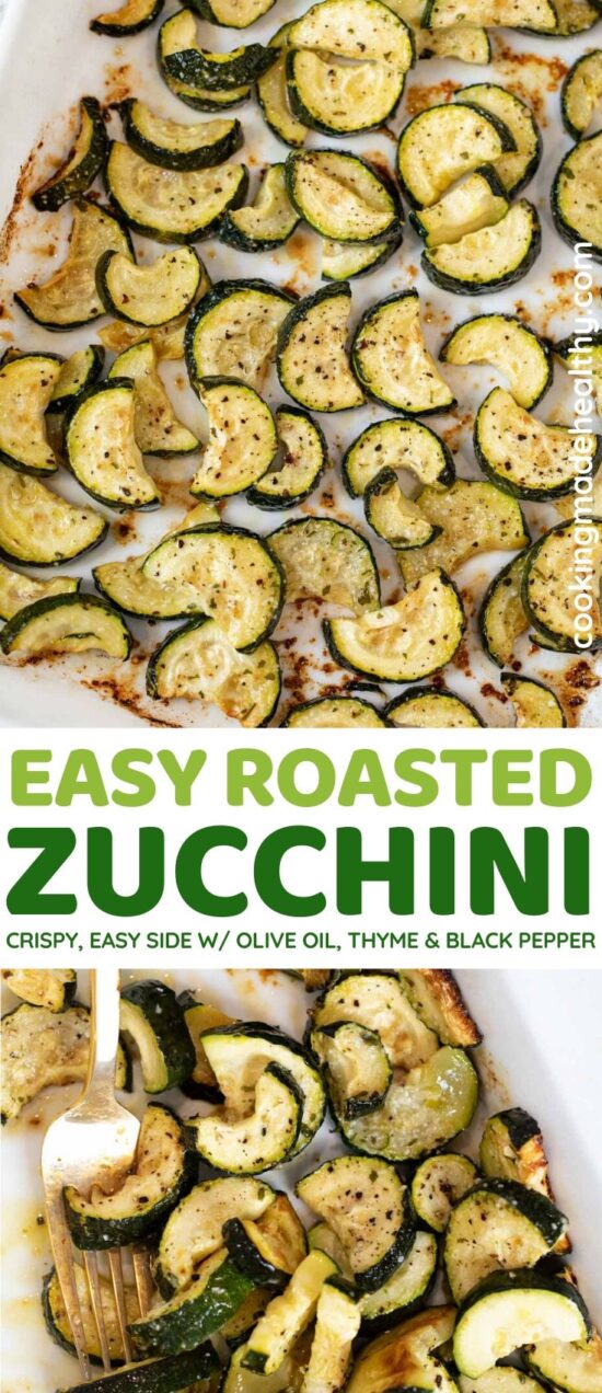 Easy Roasted Zucchini Recipe - Cooking Made Healthy