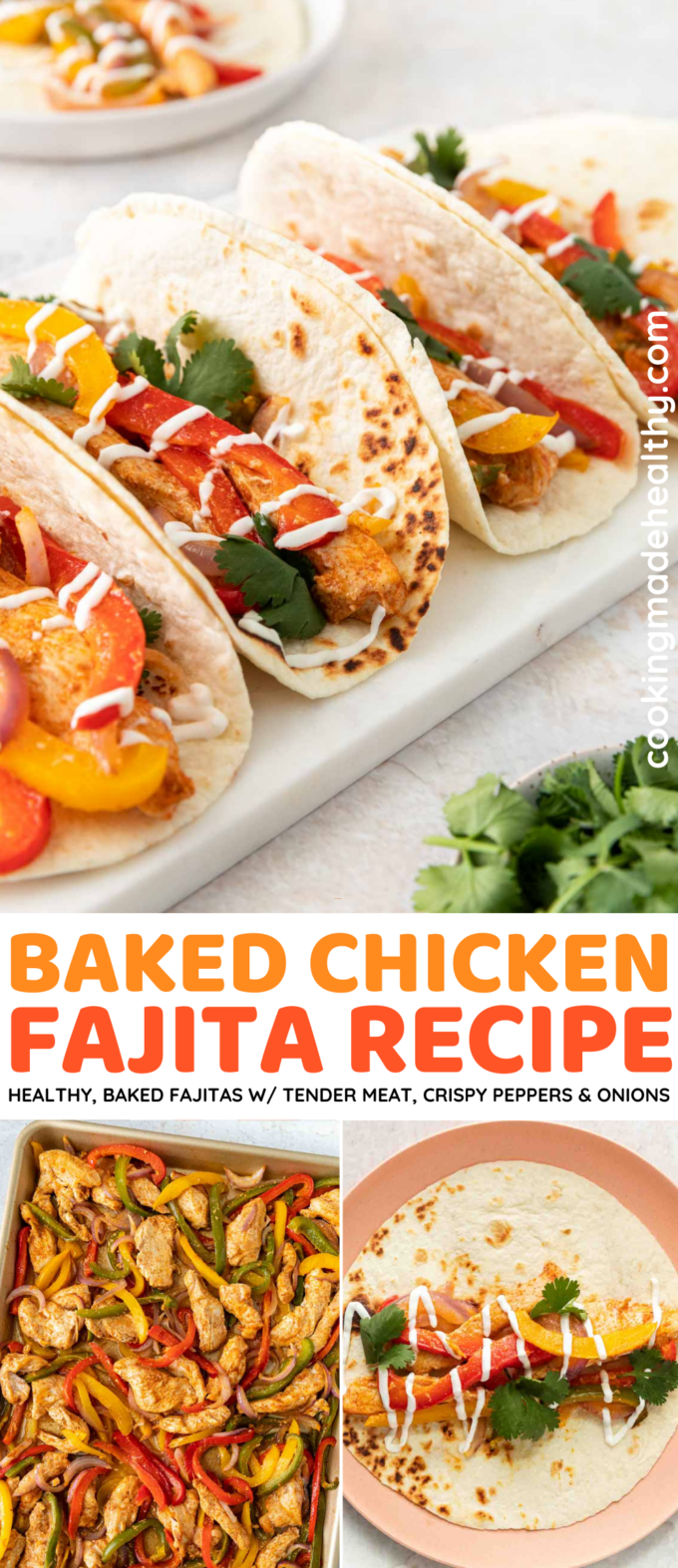 Baked Chicken Fajitas Recipe - Cooking Made Healthy